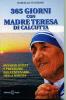 365 giorni con Madre Teresa